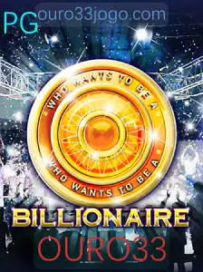 Billionaire: A Jornada Rumo ao Topo com OURO33